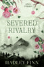 Severed Rivalry